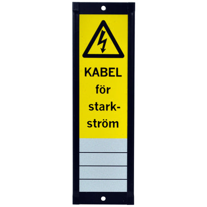 Skylt Kabel för starkström (Rexel)