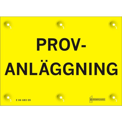 Skylt Provanläggning A6 (Rexel)